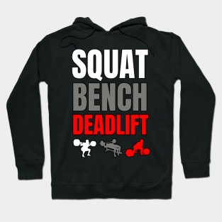 SQUAT BENCH DEADLIFT Hoodie